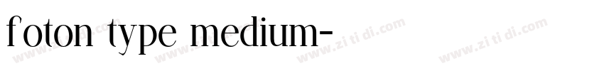 foton type medium字体转换